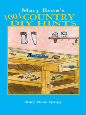 cover image of Mary Rose's 1001 Country DIY Hints